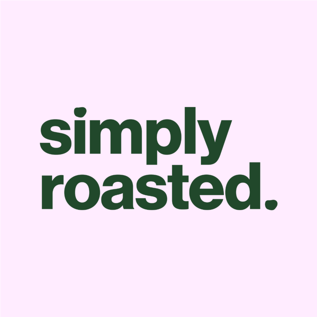 Simply Roasted